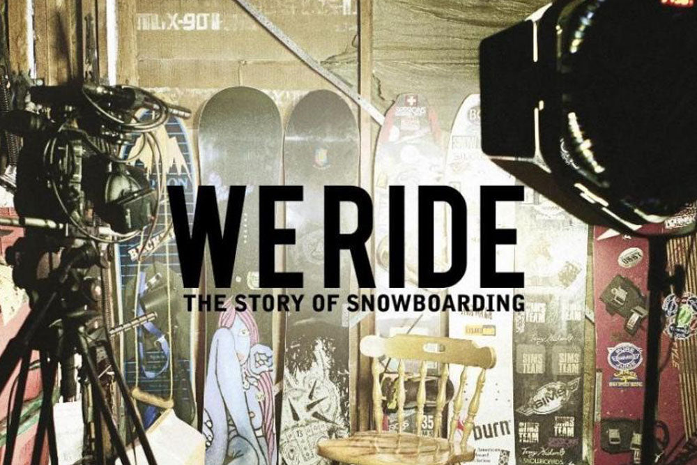 We Ride: el documental de la historia del Snowboard